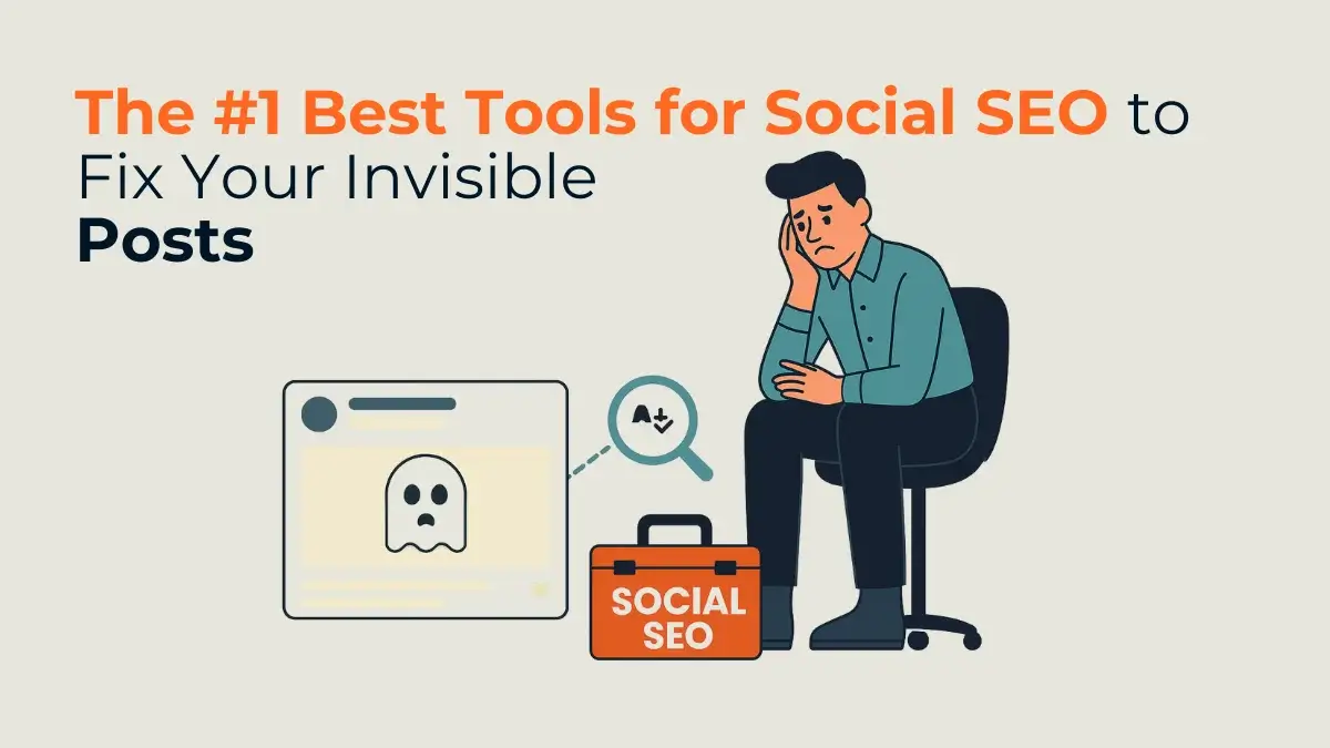 A visual representing the problem of invisible social media posts and the need for social SEO tools.
