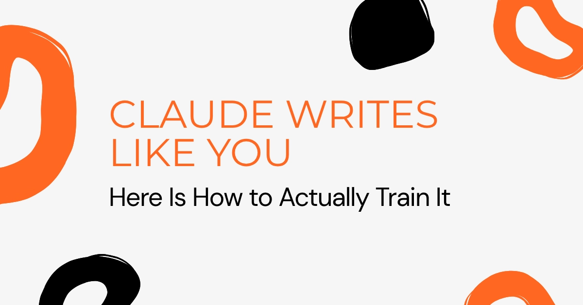 Claude Writes Like You.